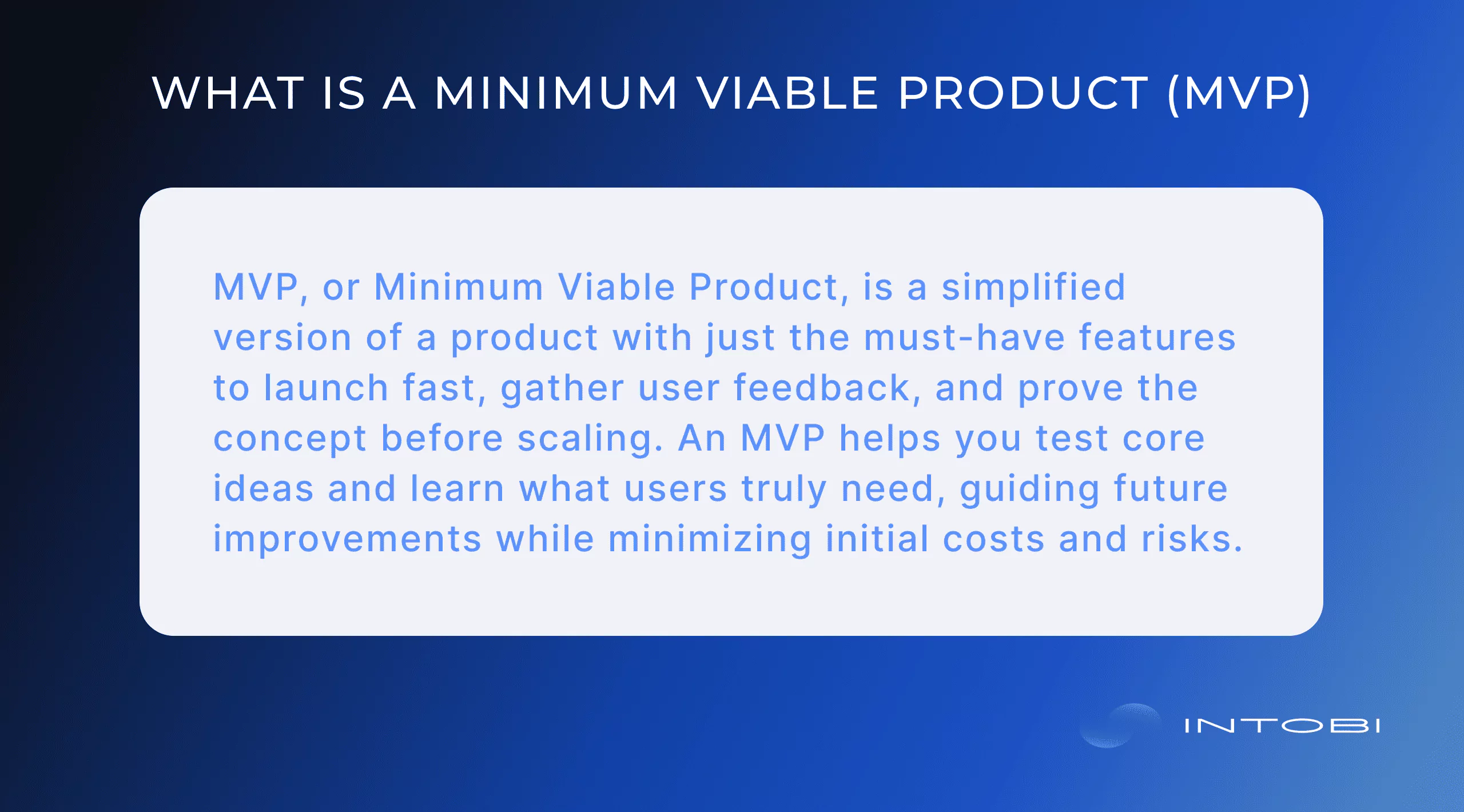 What is a minimum viable product (MVP)