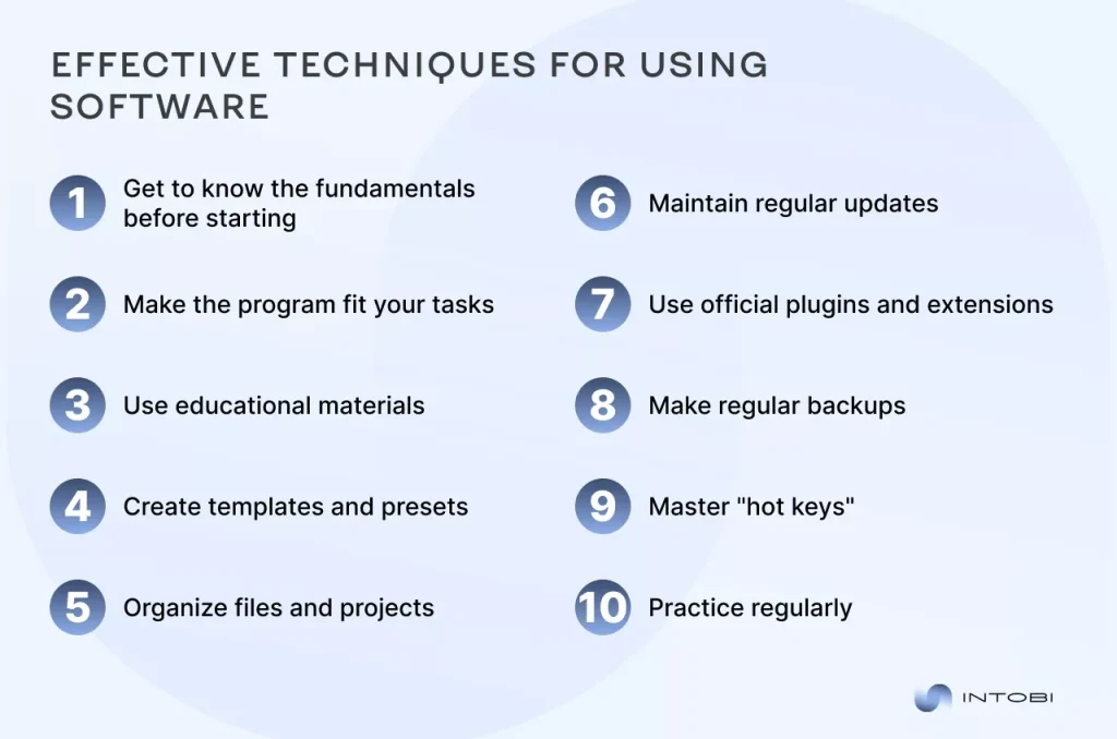Expert advice for using software effectively
